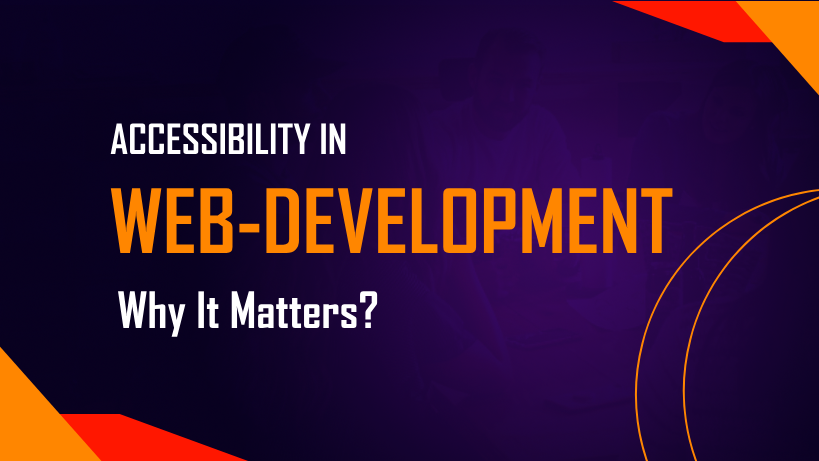 Accessibility in Web Development